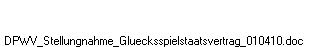 DPWV_Stellungnahme_Gluecksspielstaatsvertrag_010410.doc