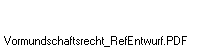 Vormundschaftsrecht_RefEntwurf.PDF